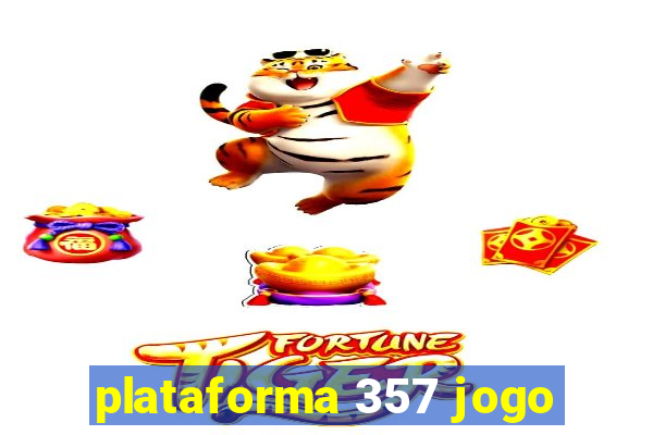 plataforma 357 jogo